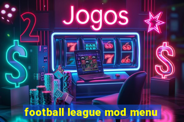 football league mod menu